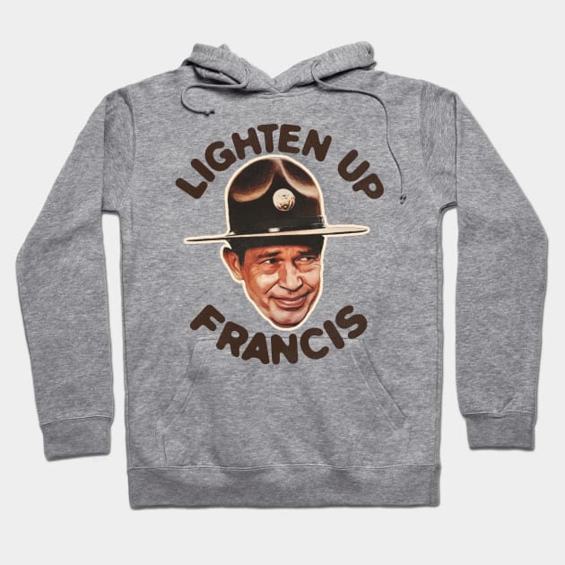 Lighten Up Francis Hoodie by darklordpug